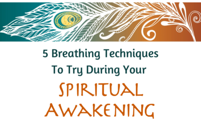 5 Breathing Techniques To Try During Your Spiritual Awakening
