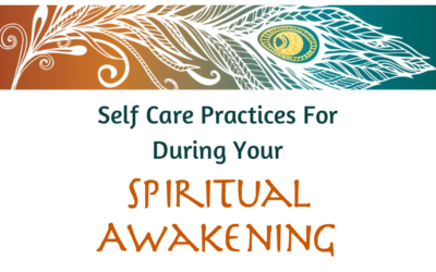 Self Care Practices For During Your Spiritual Awakening