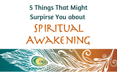 5 Things That Might Surprise You About Spiritual Awakening