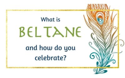 What Is Beltane and How Do You Celebrate?